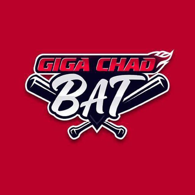 ⚾️ GIGA CHAD BAT