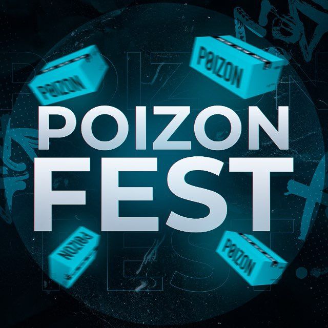 POIZON FEST