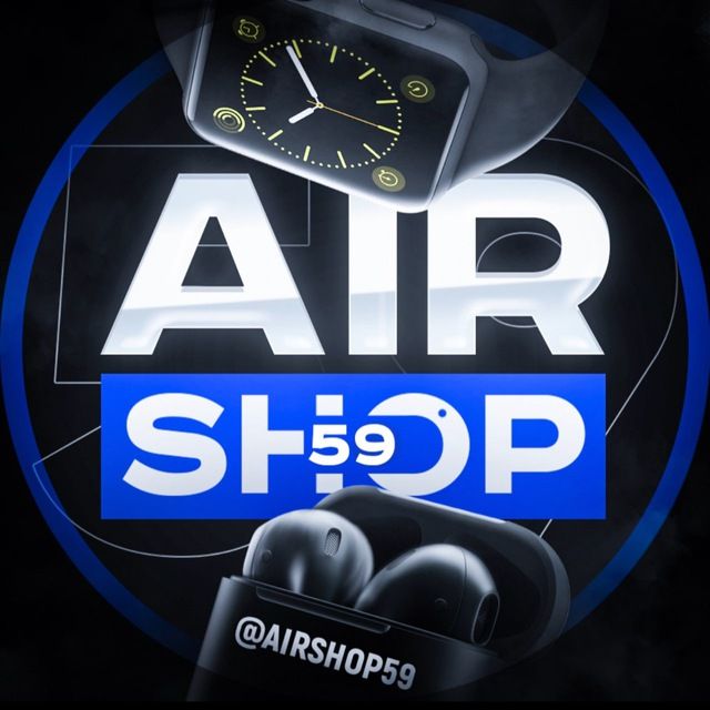 AIRSHOP59 | Premium копии AirPods, Apple Watch, Dyson и не только…🩵