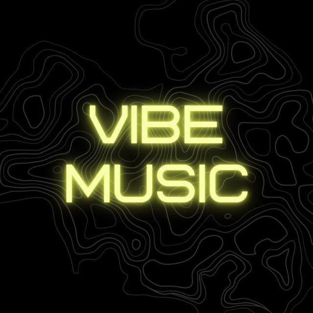 🎧VIBE MUSIC🎧