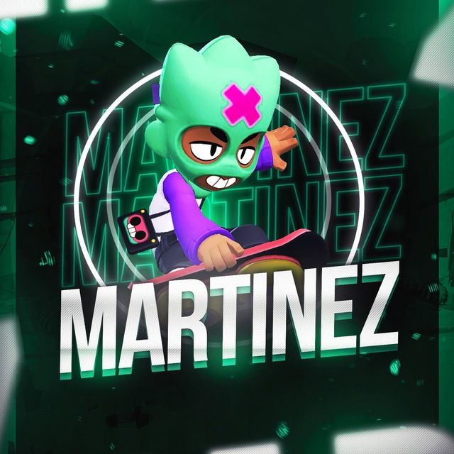 ☃️MARTINEZ | BRAWL STARS